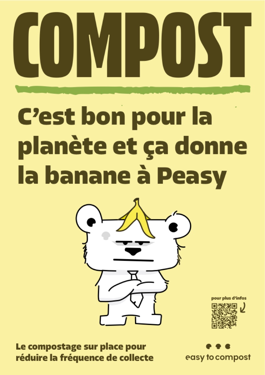Affiche Compost : Peazy, la mascotte d&rsquo;Easy to Compost, une peau de banane sur la t&ecirc;te, sous le titre « C&rsquo;est bon pour la plan&egrave;te »